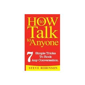 How To Talk To Anyone | STEVE ROBINSON (ISBN: 9781388589806)