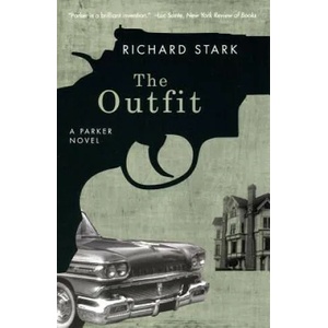 Outfit | Richard Stark (ISBN: 9780226771014)