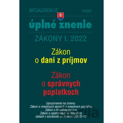 Aktualizácia I/2 / 2022 - daňové a účtovné zákony