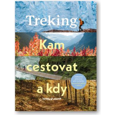 Treking Kam cestovat a kdy - Lonely Planet