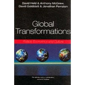 Global Transformations - Politics, Economics and Culture | David Held (1999)