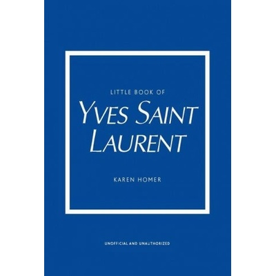 The Little Book of Yves Saint Laurent