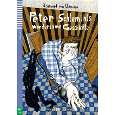 Junge Eli Lektüren Niveau 2 - daf A2: Peter Schlemihls wundersame Geschichte mit Audio CD