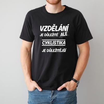 Pánské tričko Vzdělání je důležité Cyklistika černá