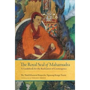 Royal Seal of Mahamudra, Volume One (ISBN: 9781559394376)