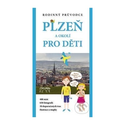 Plzeň a okolí pro děti Hauner Adam CZ