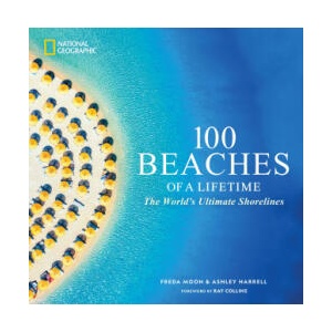 100 BEACHES OF A LIFETIME | MOON FREDA (ISBN: 9781426223907)