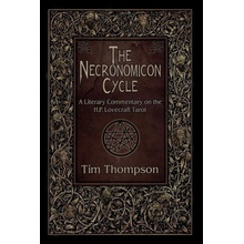 The Necronomicon Cycle: A Literary Commentary on The H.P. Lovecraft Tarot