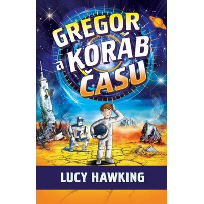 Gregor a koráb času (6.)