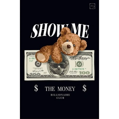 Ceduľa Show Me The Money