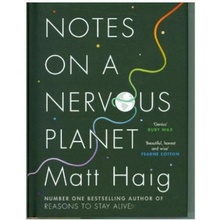 Notes on a Nervous Planet - Matt Haig