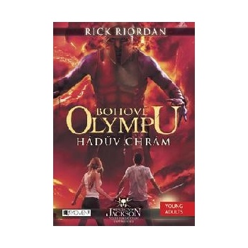 Bohové Olympu: Hádův chrám - Rick Riordan