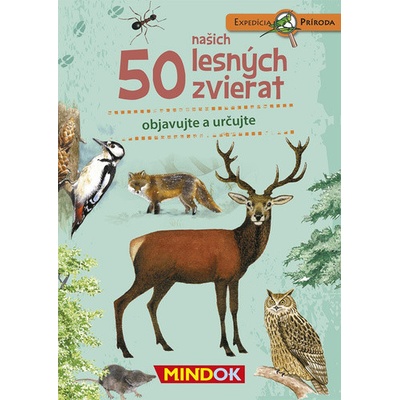 Expedícia príroda: 50 našich lesných zvierat