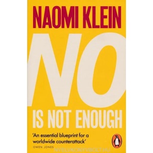 No Is Not Enough | Naomi Klein (ISBN: 9780141986791)