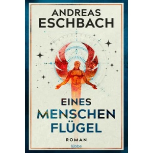 Eines Menschen Flügel (ISBN: 9783404209767)