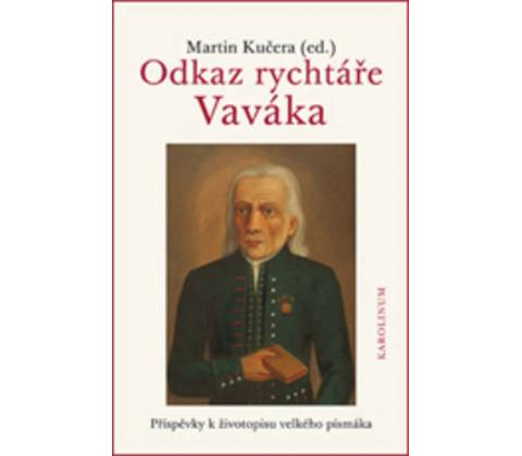 Odkaz rychtáře Vaváka