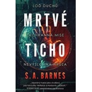 Mrtvé ticho - S. A. Barnes