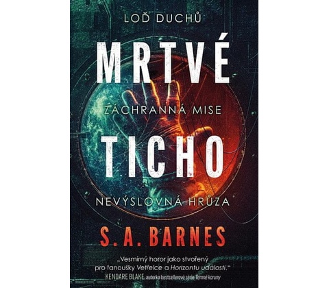 Mrtvé ticho - S. A. Barnes