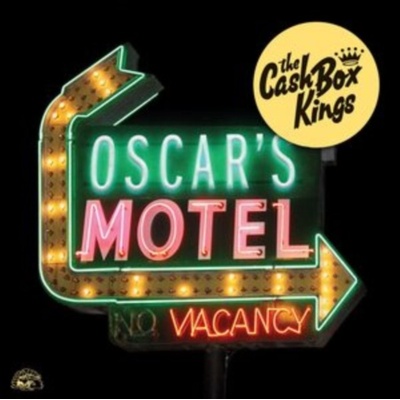 Oscar's motel - The Cash Box Kings LP