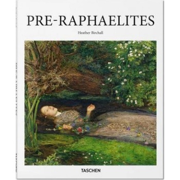 Pre-Raphaelites Basic Art Heather Birchall Hardcover