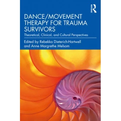 Dance/Movement Therapy for Trauma Survivors