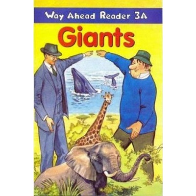 Way Ahead Readers 3A: Giants