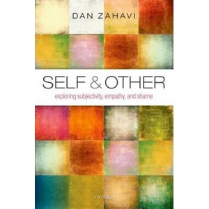 Self and Other | Dan Zahavi (ISBN: 9780198776673)