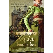A grácia bűvöletében