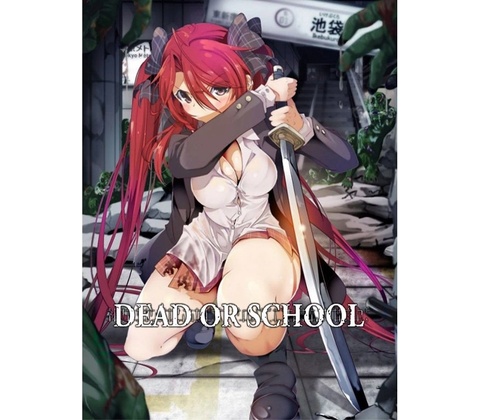 Dead or School