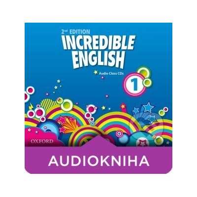 Incredible English 1: Audio Class - Sarah Phillips