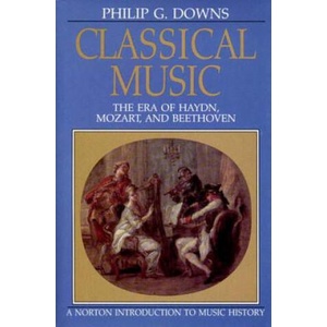 Classical Music | Philip G. Downs (ISBN: 9780393951912)