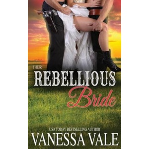 Their Rebellious Bride | Vanessa Vale (ISBN: 9781795947558)