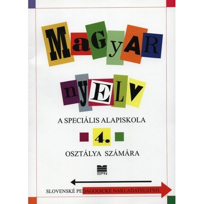 Maďarský jazyk pre 4. ročník ŠZŠ s VJM