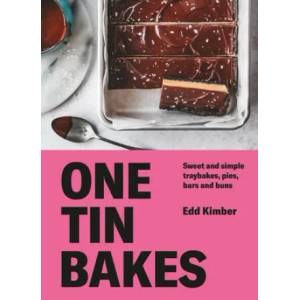 One Tin Bakes | Kimber, Edd (ISBN: 9780857838599)