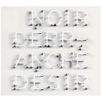 Debranche - Noir Dsir CD