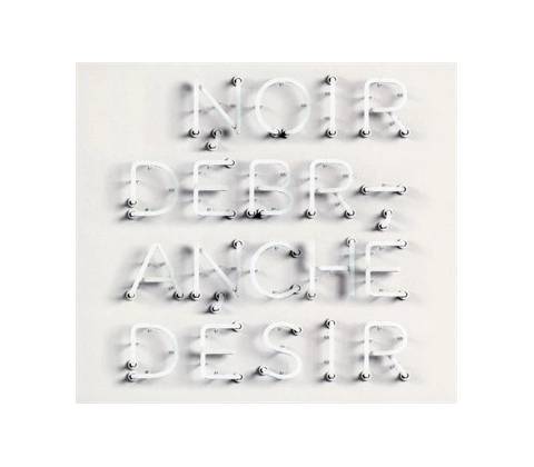 Debranche - Noir Dsir CD