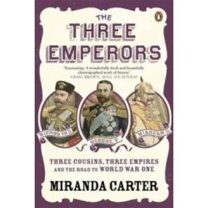 Three Emperors | Miranda Carter (ISBN: 9780141019987)