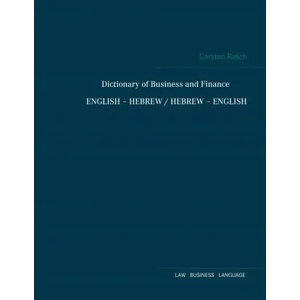 Dictionary of Business and Finance English - Hebrew / Hebrew - English (2019)