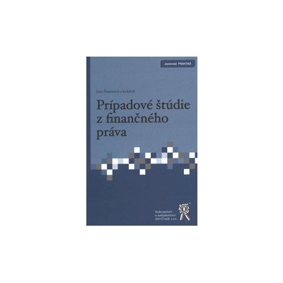 Prípadové štúdie z finančného práva