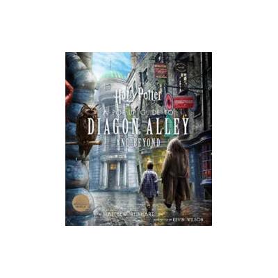 Harry Potter: A Pop-Up Guide to Diagon Alley and Beyon
