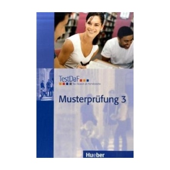 TestDaF Musterprüfung 3 -
