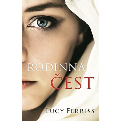 Rodinná čest - Lucy Ferriss