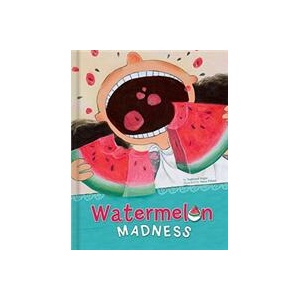 Watermelon Madness | Taghreed Najjar, Maya Fidawi (ISBN: 9782924786222)