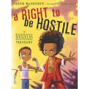 Right To Be Hostile | Aaron McGruder (ISBN: 9781400048571)