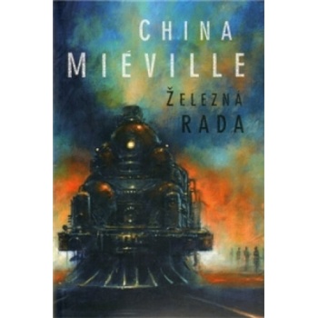 Železná rada - Miéville China