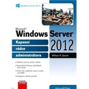 Microsoft Windows Server 2012 Kapesní rádce administrátora William R. Stanek