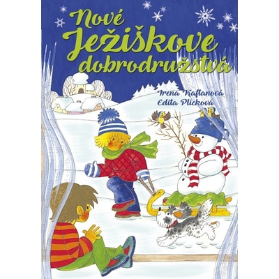 Nové Ježiškove dobrodružstvá