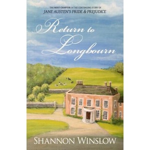 Return to Longbourn | Shannon Winslow (ISBN: 9780989025904)