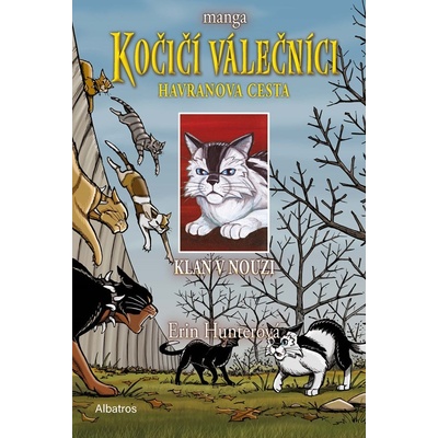 Kočičí válečníci: Havranova cesta 2 - Klan v nouzi