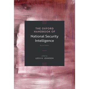 The Oxford Handbook of National Security Intelligence | Loch K. Johnson (2025)